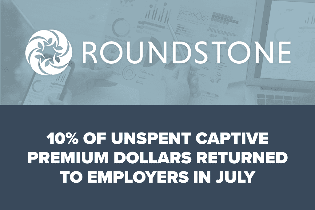 Roundstone's-self-insured-captive-returned-10%-of-unspent-captive-premium-dollars_Roundstone Insurance