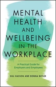 mental health and wellbeing in the worklace