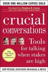 crucial conversations tools for talking when stakes are high