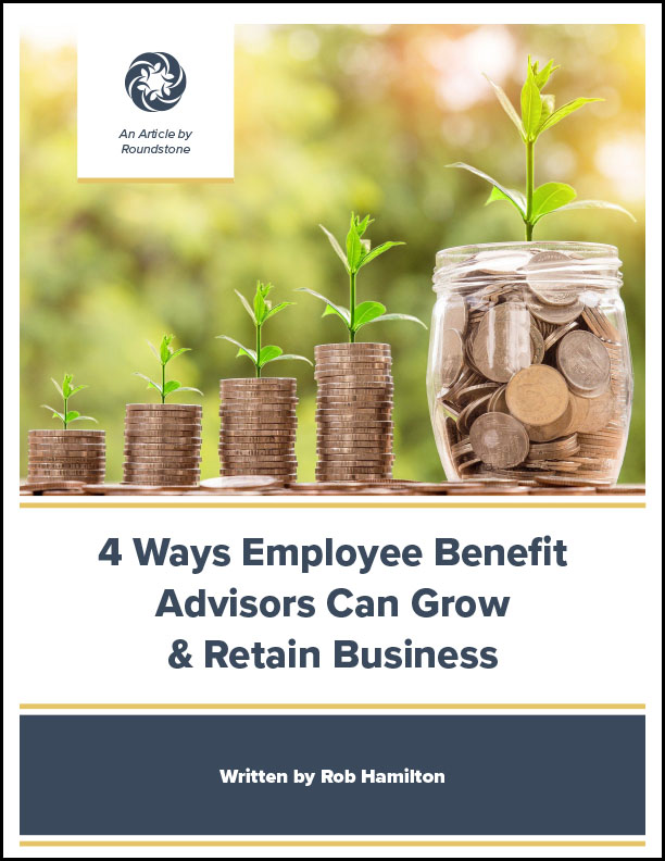 4-Ways-Employee-Benefit-Advisors-Can-Grow-and-Retain-Business_612x792