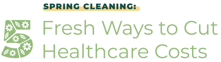 Five-Fresh-Ways-to-Cut-Healthcare-Costs-Logo-01