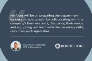 Roundstone-CFO-Jonathan-McCorkle-Press-Release-Quote-Image-1800x1200_2