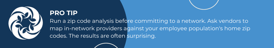 Pro tip: Run a zip code analysis to evaluate health insurance network coverage