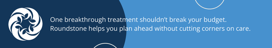 Banner with logo stating Roundstone helps manage breakthrough treatment costs without compromising care